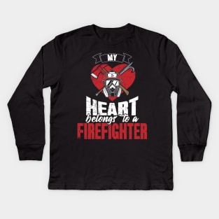 Firefighter wife My heart belongs to a firefighter Kids Long Sleeve T-Shirt